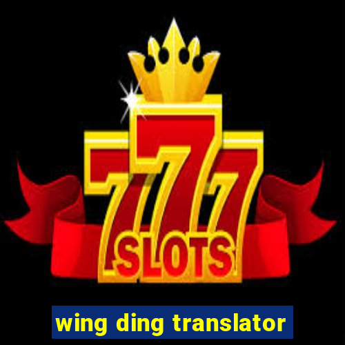 wing ding translator